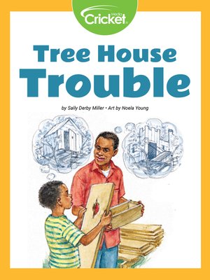 cover image of Tree House Trouble